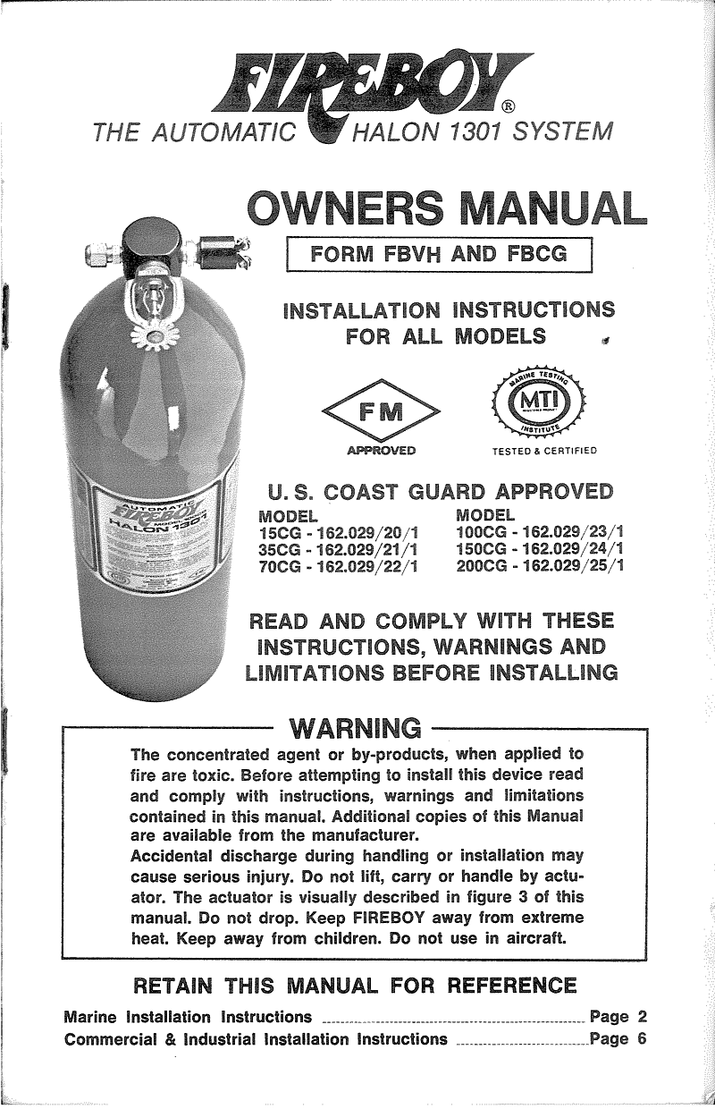 ' Fireboy Halon 1301 System'